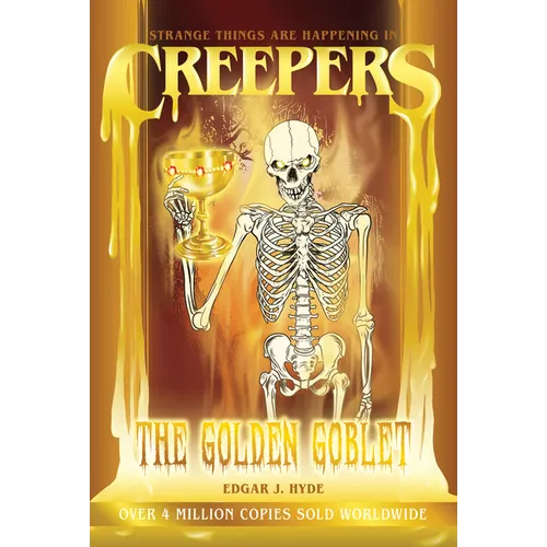 Creepers: The Golden Goblet