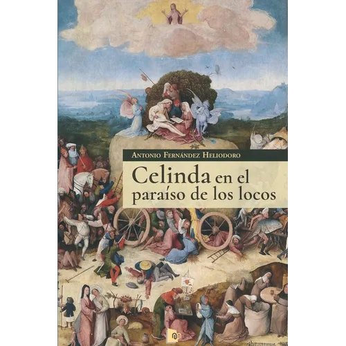 Celinda en el paraíso de los locos