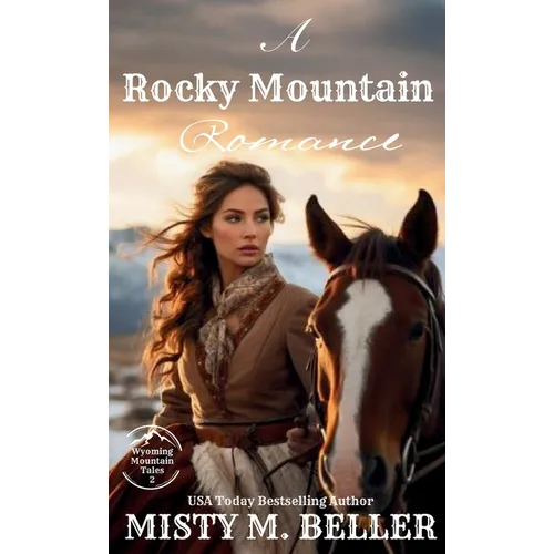 Rocky Mountain Romance: Expanded Edition