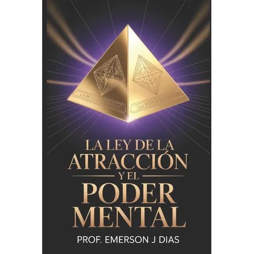 La ley de la atracción y el poder mental