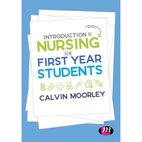 Introduction to Nursing for First Year Students