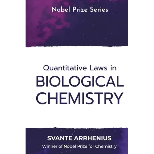 Quantitative Laws in Biological Chemistry