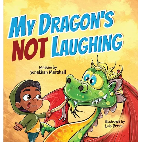 My Dragon's Not Laughing