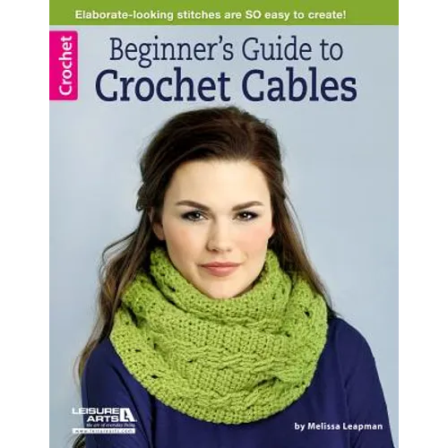 Beginner's Guide to Crochet Cables