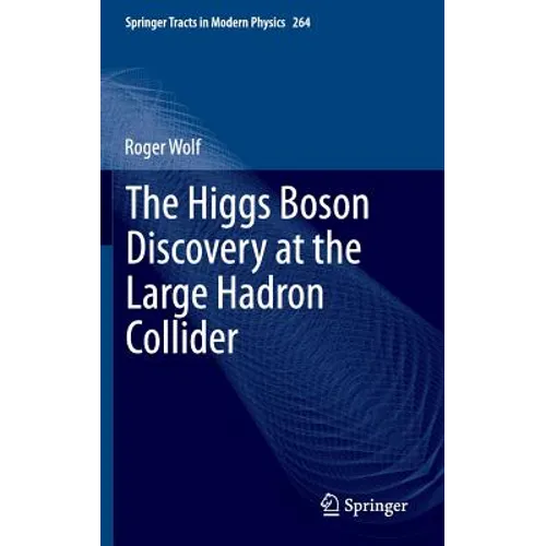 The Higgs Boson Discovery at the Large Hadron Collider