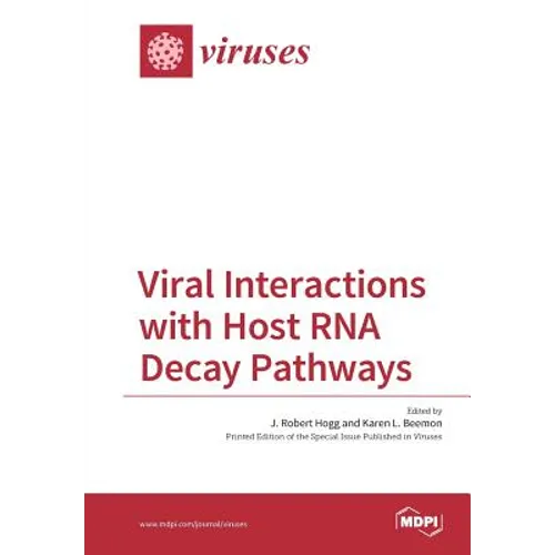Viral Interactions with Host RNA Decay Pathways