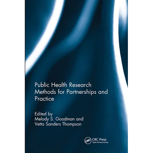 Public Health Research Methods for Partnerships and Practice