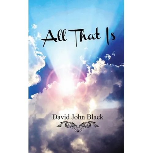 All That Is