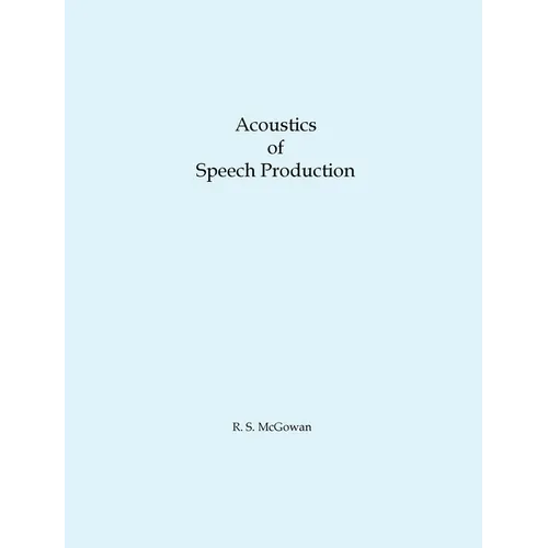 Acoustics of Speech Production