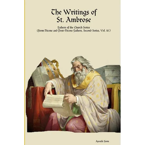 The Writings of St. Ambrose