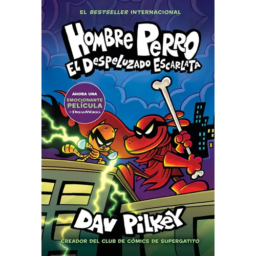 Hombre Perro: El Despeluzado Escarlata (Dog Man: The Scarlet Shedder)