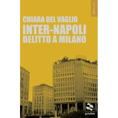 Inter-Napoli. Delitto a Milano