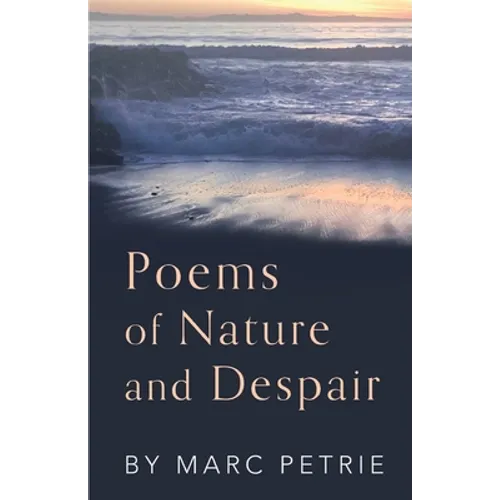 Poems of Nature and Despair