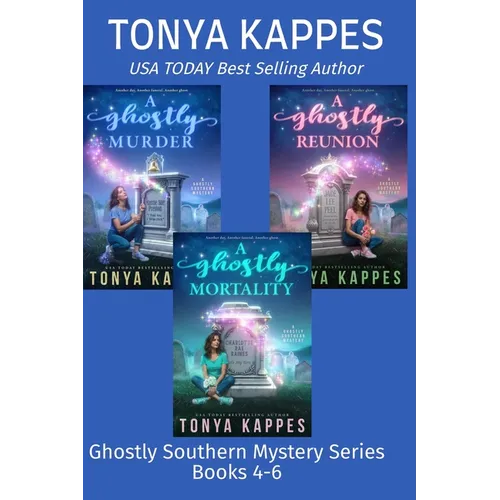 A Ghostly Southern Mystery Series Books 4-6