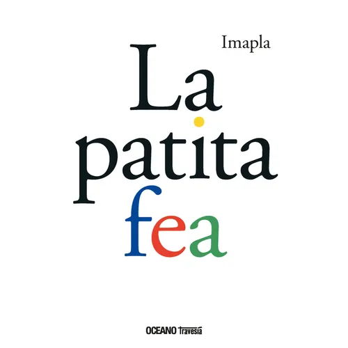 La Patita Fea / The Ugly Paw