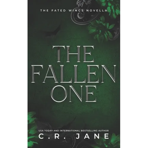 The Fallen One: The Fated Wings Series Book 3
