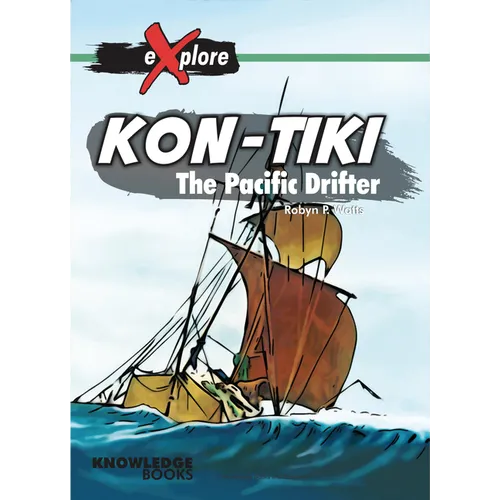 Kon-Tiki: The Pacific Drifter