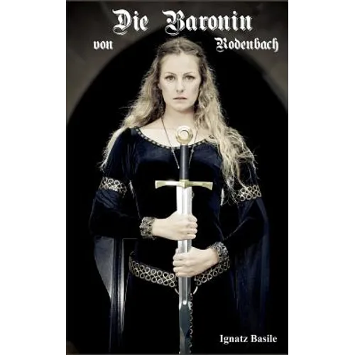 Die Baronin von Rodenbach