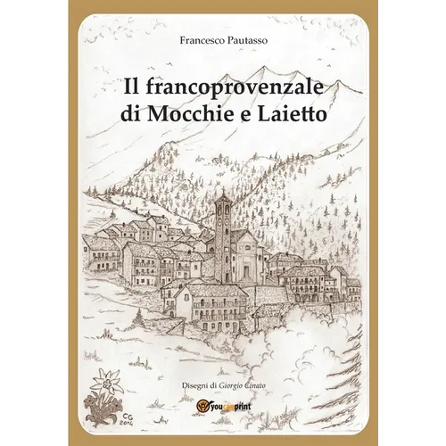 Il francoprovenzale di Mocchie e Laietto