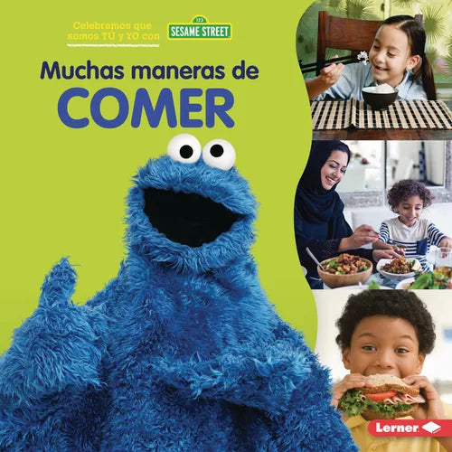 Muchas Maneras de Comer (Many Ways to Eat)