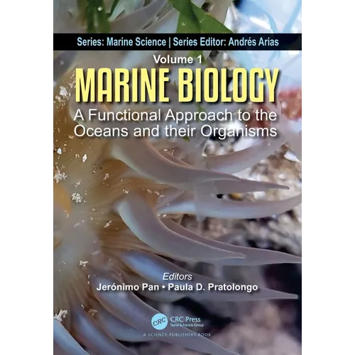 Marine Biology: A Functional Approach to the Oceans and their Organisms