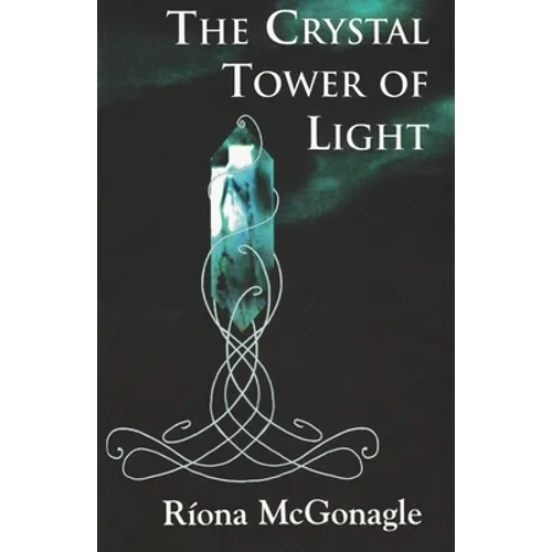 The Crystal Tower of Light