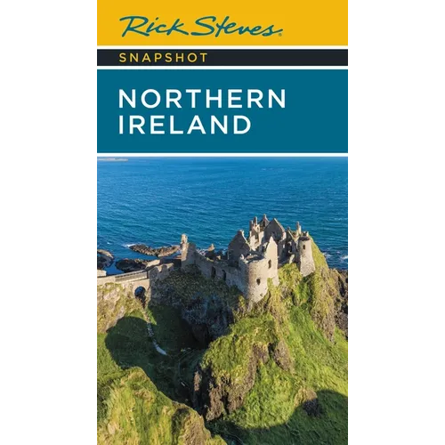 Rick Steves Snapshot Northern Ireland