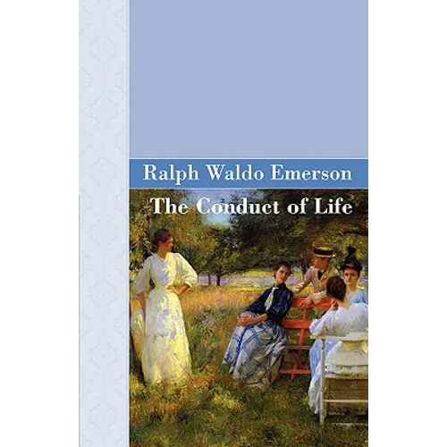 The Conduct Of Life