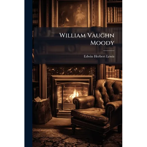 William Vaughn Moody