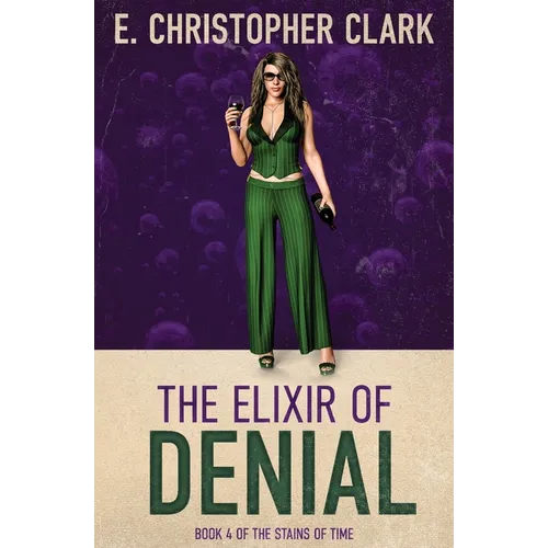 The Elixir of Denial