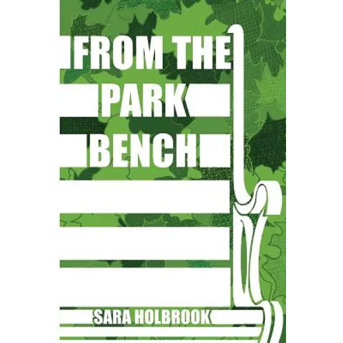 From the Park Bench