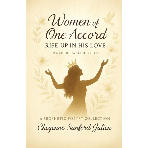 Women of One Accord - RISE UP IN HIS LOVE - Paperback