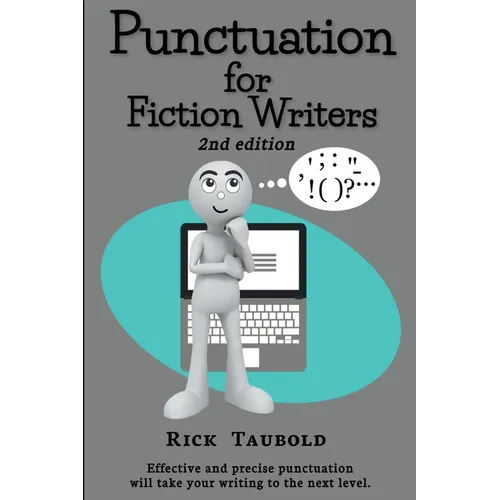 Punctuation for Fiction Writers, 2nd edition