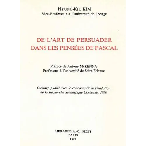 de l'Art de Persuader Dans Les Pensees de Pascal