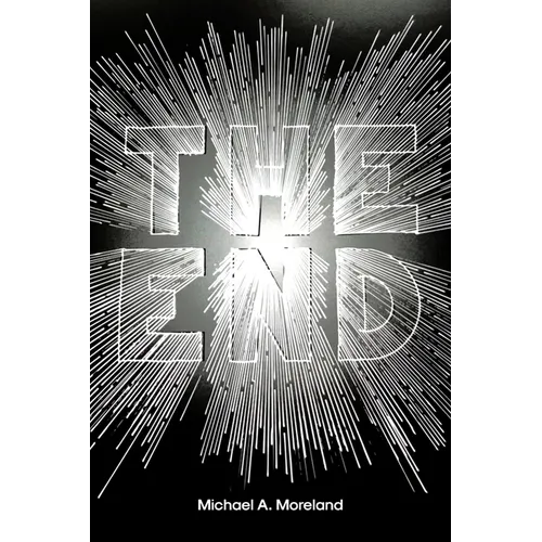 The End: Exploring God's Words