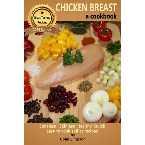 CHICKEN BREAST a cookbook