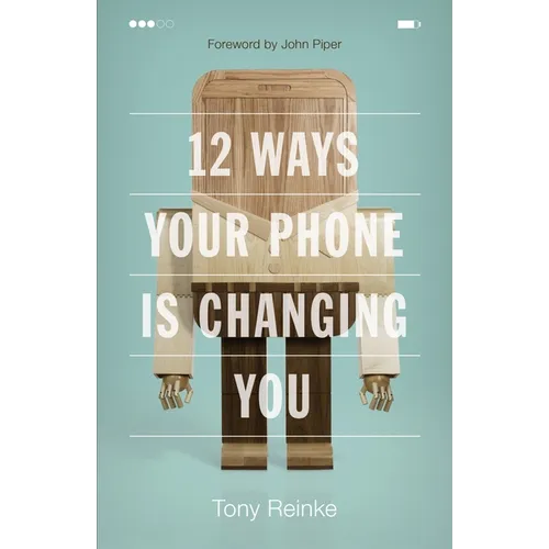 12 Ways Your Phone Is Changing You