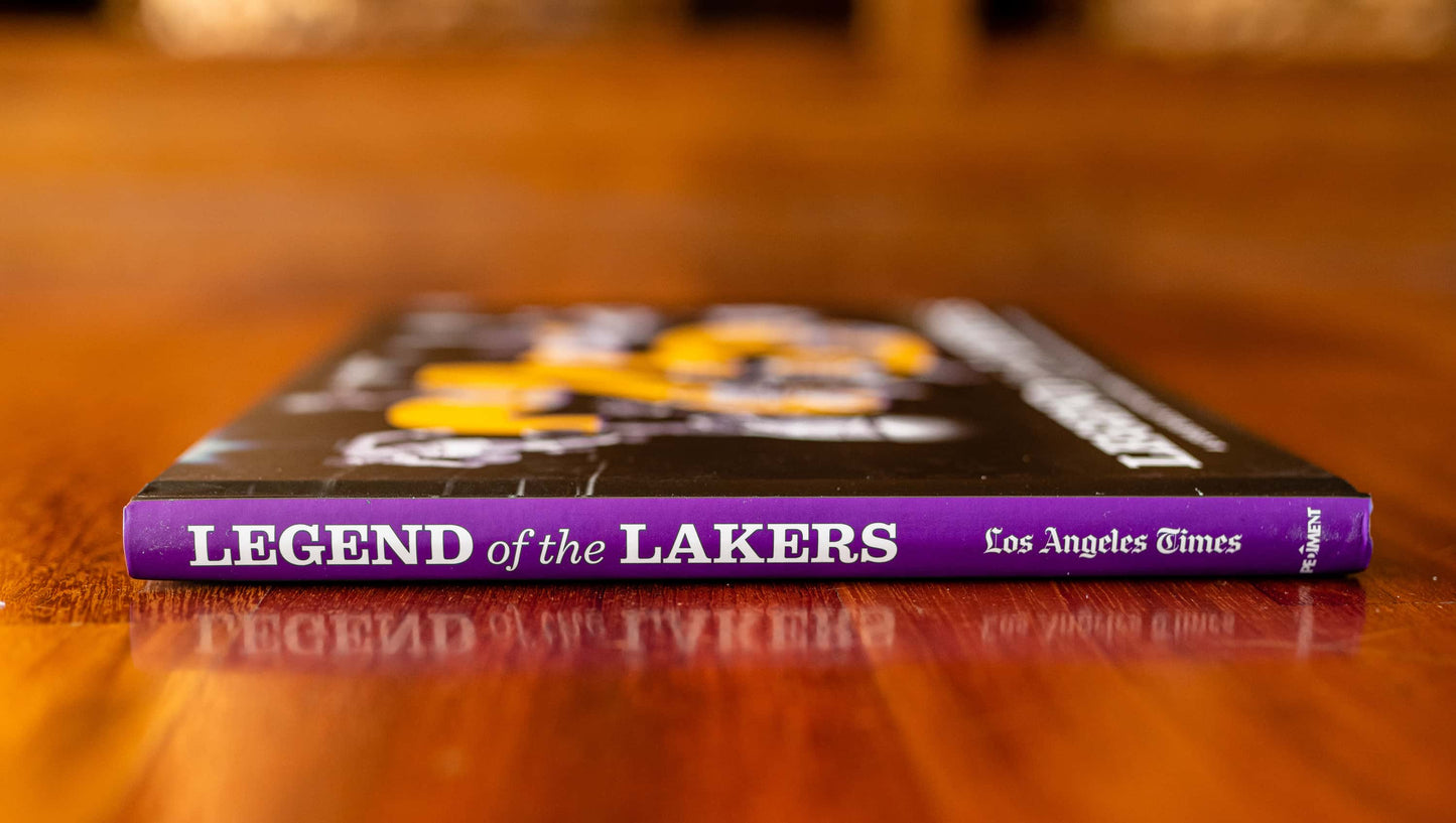 Legend of the Lakers: A Look Back at the Lakers’ 17 Championships Spanning 75 Years Book