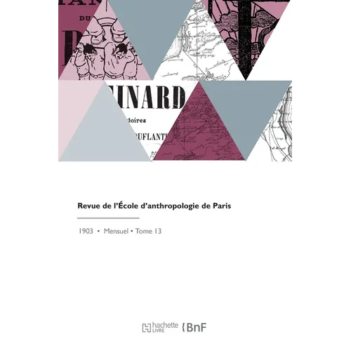 Revue de l'École d'Anthropologie de Paris