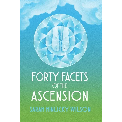 Forty Facets of the Ascension