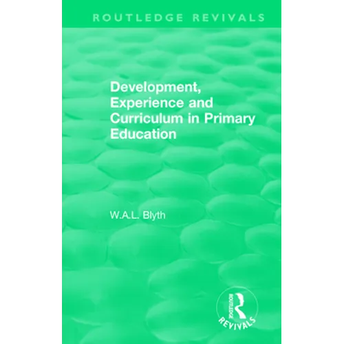 Development, Experience and Curriculum in Primary Education (1984)