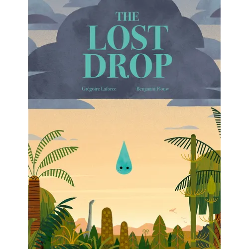 The Lost Drop: A Picture Book