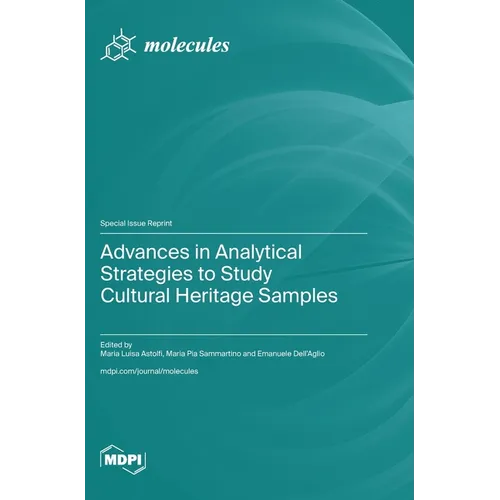 Advances in Analytical Strategies to Study Cultural Heritage Samples