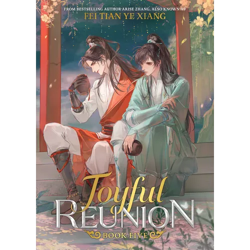 Joyful Reunion (Novel) Vol. 5