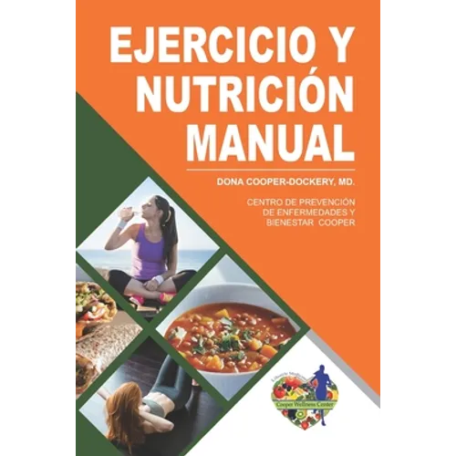 Ejercicio Y Nutrición: Manual de Trabajo