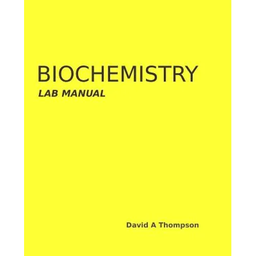 Biochemistry Lab Manual