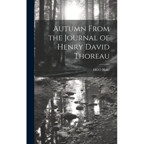 Autumn From the Journal of Henry David Thoreau