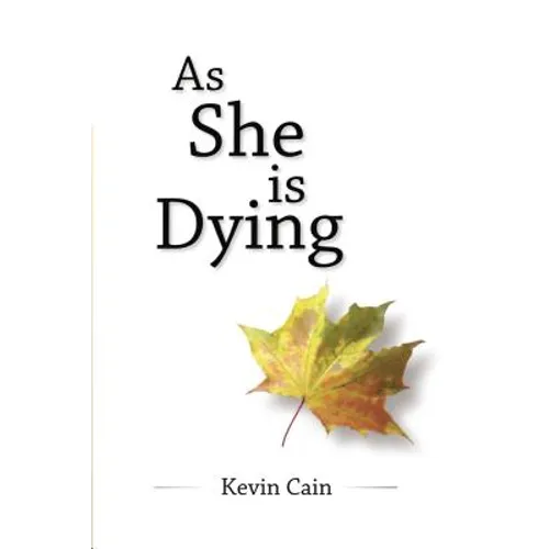 As She Is Dying
