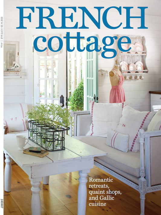 French Cottage - Romantic Retreats, Quaint Shops, Gallic Cuisine & Culture, Tasteful Furnishing, Charming Accessories, Normandy Countryside, Art, Curated Antiques, Interior Home Design & More!