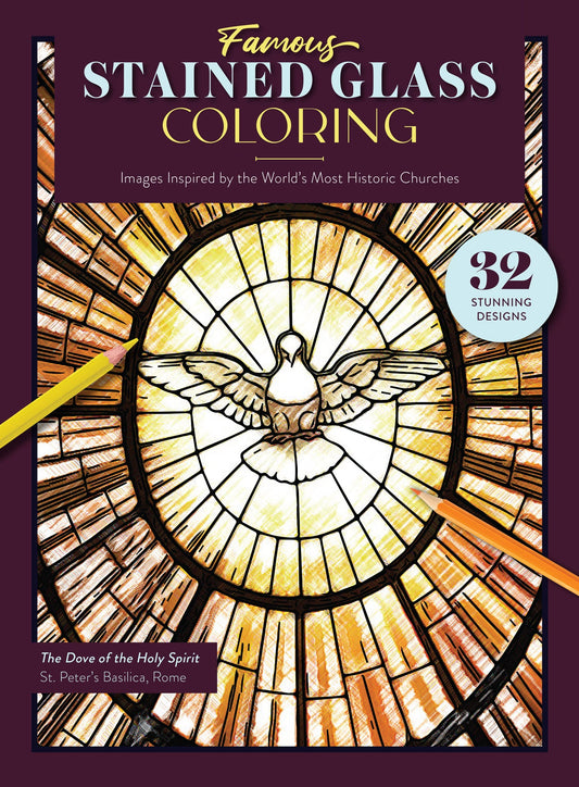 Stained Glass Coloring - 32 Stunning Designs Inspired By The World's Most Historic Churches, Adult Coloring Book, Relaxing & Creative Experience, Famous Artists Matisse, Chagall, Tiffany & More!